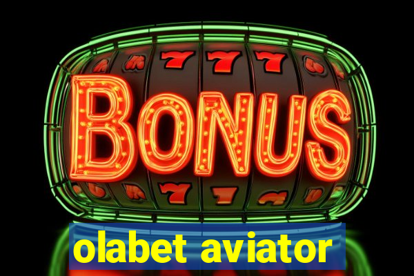 olabet aviator